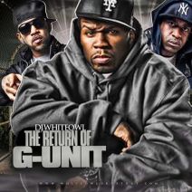 DJ Whiteowl & G-Unit - The Return Of G-Unit